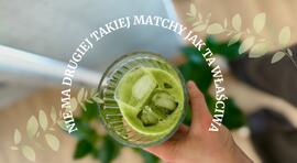 Nie ma drugiej takiej matchy, jak ta jedna właściwa matcha